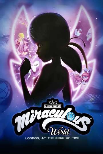 miraculous world london netnaija